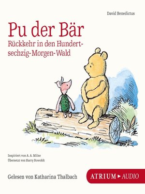 cover image of Pu der Bär. Rückkehr in den Hundertsechzig-Morgen-Wald